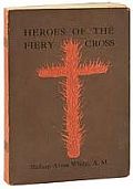 KKK Heroes of the Fiery Cross