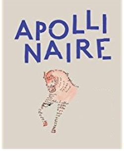 Thumbnail image for Apollinaire’s Poetry is Art