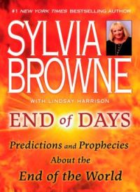 End of Days, Sylvia Browne